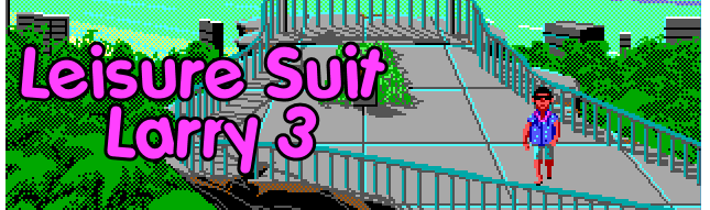 leisure suit larry 3